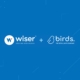 Birds / Wiser